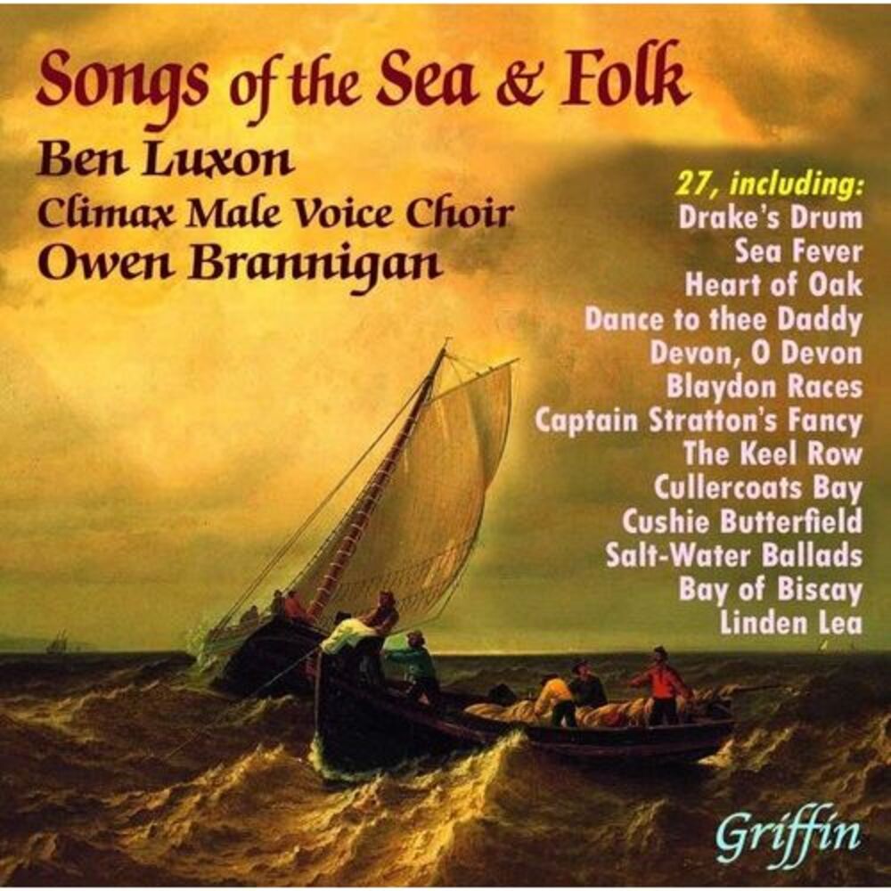 Luxon,Benjamin / Willison,David / Brannigan,Owen - Songs Of The Sea & Folk